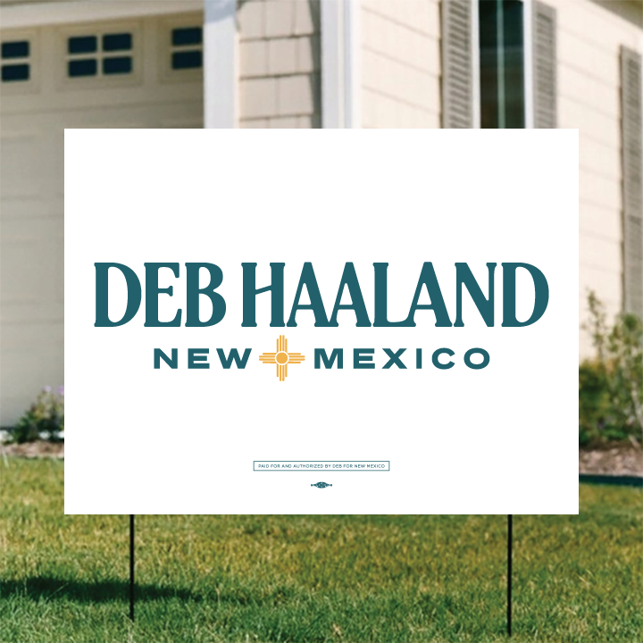 Deb Haaland - White Colorway (24in. x 18in. Coroplast Yard Sign)